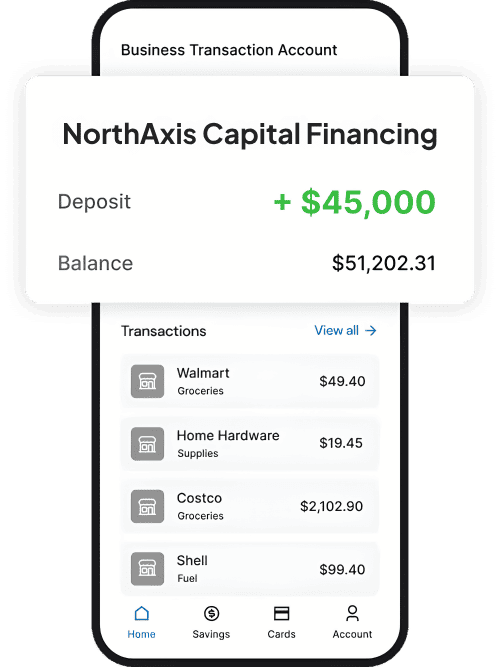 NorthAxis Capital financing deposit shown in a mobile banking account
